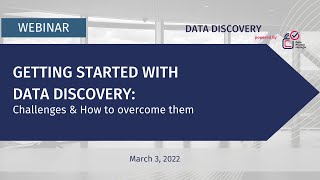 Getting started with Data Discovery: Challenges & How to overcome them