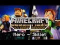 Minecraft: Story Mode | Hero - Skillet