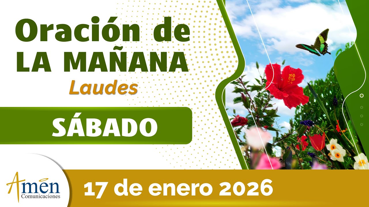 Oración de la Mañana de hoy Sabado 17 Enero 2026 l Padre Carlos Yepes l Oración de Laudes Hoy