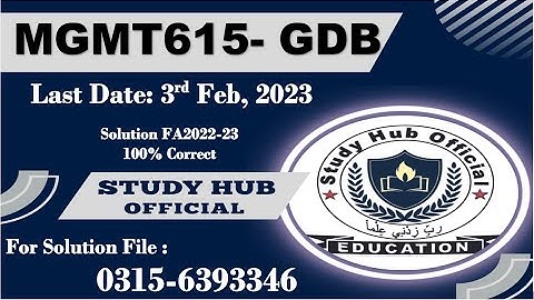 MGMT615 GDB Solution Fall 2023, MGMT615 GDB Solution Fall 2022, MGMT615 GDB Solution, MGMT615  GDB