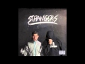 Aer - Strangers (prod. mattMiGGZ & ft. Mod Sun)