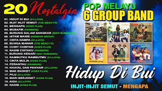 20 NOSTALGIA POP MELAYU 6 GROUP BAND - Koes Plus, Panbers, D'lloyd, Kembar Group, The Mercy's