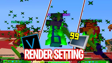 [0,4K] SPECIAL : BEST RENDERS SETTINGS, RSMB SETTINGS AND NEW FPS BOOSTER METHOD (Verzide Renders)✔️