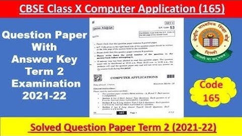 Computer Application Code 165 Answer Key Term 2 Examination Class 10  Solution of Term 2 Exam 2022
