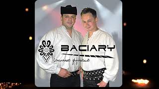 Video thumbnail of "Baciary - Miła Moja"