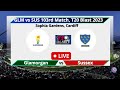 Live  t20 blast live sussex vs glamorgan live  sus vs glm live score  live cricket match today