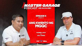 Master Garage Podcast | EP06: Ang Kwento ng Master Garage Quezon City [Part 2]