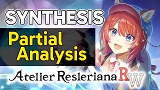 Partial Analysis of available pre-release synthesis footage | Atelier Resleriana RW (July 2025)