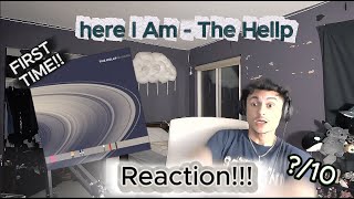 Here I Am - The Hellp REACTION OKAY THIS SLAPPPS