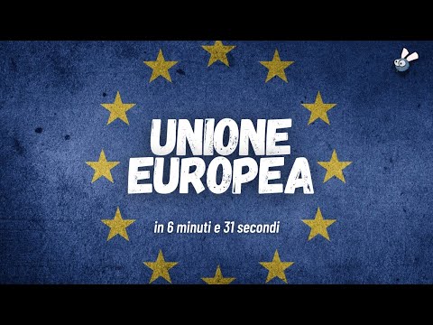 L'UNIONE EUROPEA in 6 minuti e 31 secondi!