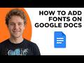 How to Add Fonts on Google Docs (Full 2026 Tutorial)