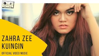 ZAHRA ZEE - KU INGIN ( OFFICIAL VIDEO )