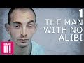 The Man With No Alibi: An Unsolved Murder Investigation | Unsolved