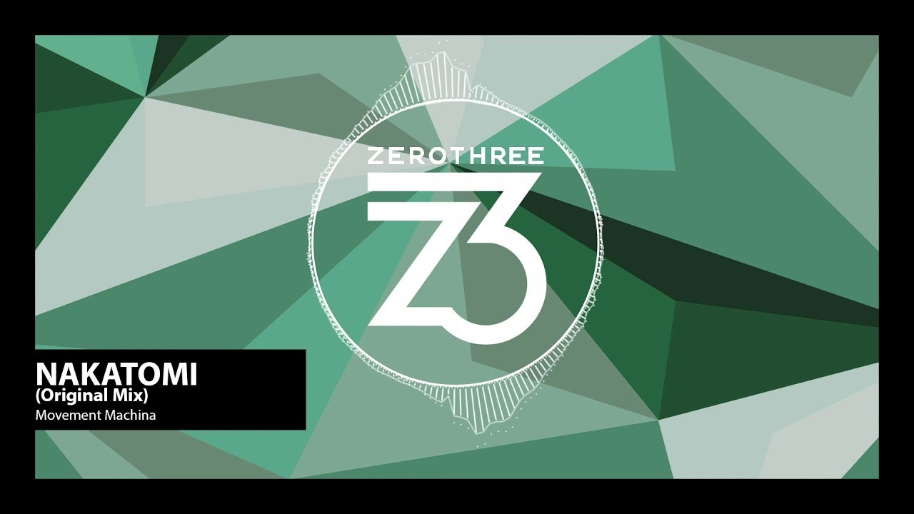 Movement Machina - Nakatomi (Zerothree Exclusive)