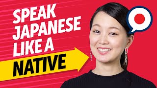 Achieve Japanese Fluency: Speak Like a Native [Speaking]