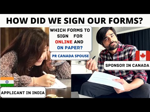 How did we SIGN our Spousal Sponsorship forms while being away? PR Canada - Sponsor Spouse - 2022