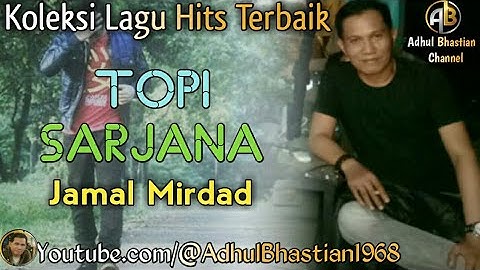 Lagu lawas yang paling banyak dicari ][ Topi Sarjana ~ Jamal Mirdad ][ Lagu hits terbaik