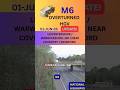 🚨 M6 OVERTURNED HGV 🚛 — UPDATE ⚠️ | BD REMAIN ⛔ LEICESTERSHIRE / WARWICKSHIRE #ukroads #hgv #traffic
