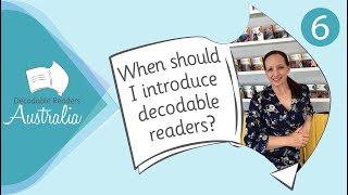 Episode 6 -When Should I Introduce Decodable Readers? screenshot 5