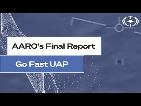 AARO's Final Report on the Go Fast UAP: Case Closed or More Questions?