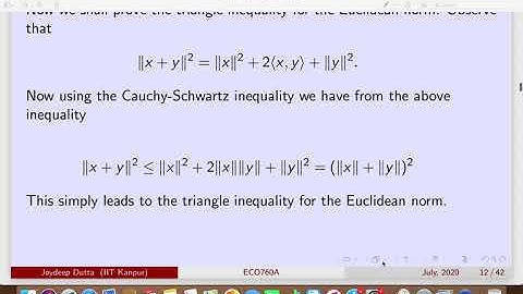 ECO760A: Mathematical Analysis for Economics : Lecture-1c: Cauchy-Schwartz Inequality.