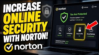 How to Increase Online Security with Norton - Easy Tutorial