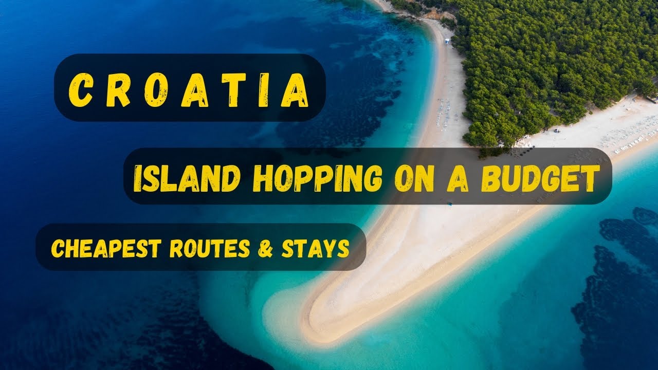 Island Hopping in Croatia for CHEAP! (Budget Routes & Stays)