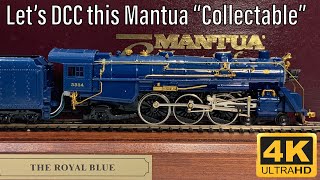Full Conversion: Mantua Collectables Baltimore and Ohio Royal Blue Pacific to DCC with TCS WOW Sound