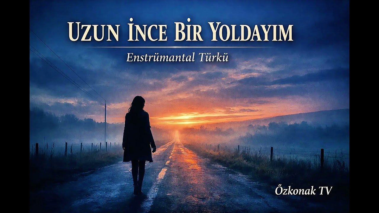 Uzun İnce Bir Yoldayım | Türkü (Duygusal Bağlama)