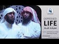Depressed Life By Sheikh Mansour Al Salimi Nayef Al Sahafi 