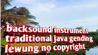 Download lagu Footage pemandangan sawah & backsound instrument traditional java gending lewung no copyright