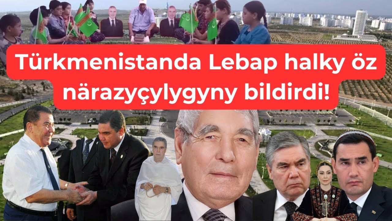 #501DWT #Türkmenistanda Lebap halky öz närazyçylygyny bildirdi!