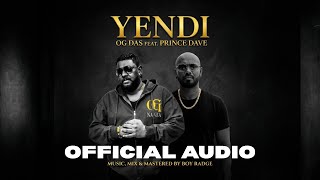Yendi - OG Das Feat. Prince Dave |  Audio
