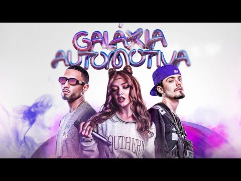 Galáxia Automotiva DJ Darge DJ W Beatz Giana Mello 