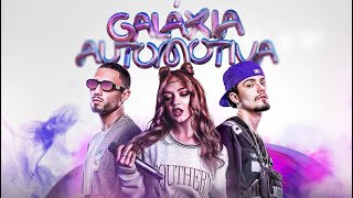 Galáxia Automotiva - DJ Darge, DJ W-Beatz, Giana Mello Resimi