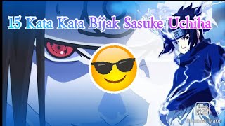 Download Lagu 15 Kata Bijak Uchiha Sasuke 😎 MP3
