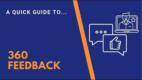 A Quick Guide to: 360 Feedback