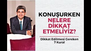 Konuşurken Nelere Di̇kkat Etmeli̇yi̇z? Canten Kaya