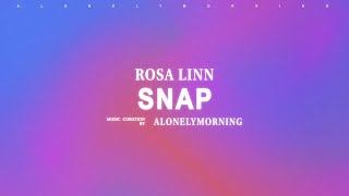 Rosa Linn - Snap Lyrics