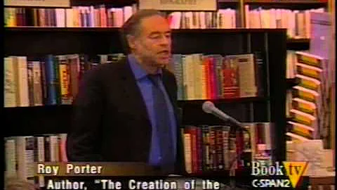 Roy Porter on The Creation of the Modern World (20...