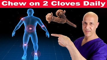 Chew 2 CLOVES Daily on an Empty Stomach and Your Body Will Love You!  Dr. Mandell