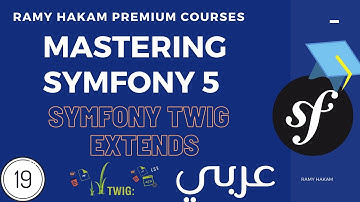#19 Mastering Symfony 5 Course Arabic | Symfony Twig inheritance   -بالعربي Symfony