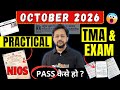NIOS October 2026 Updates Exam Dates TMA Practical Syllabus How To Pass In NIOS NIOS October 2026 Updates Exam Dates TMA Practical Syllabus How To Pass In NIOS