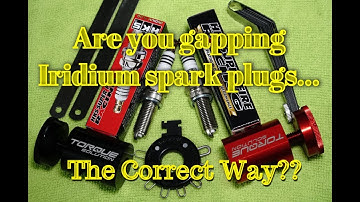 How to Gap Iridium spark plugs