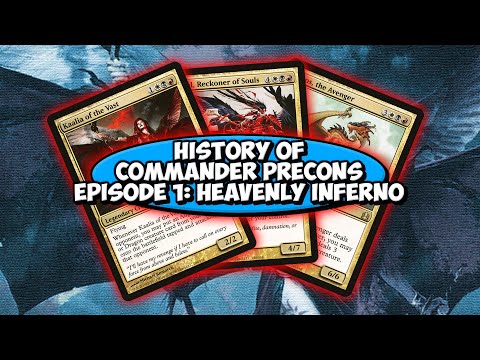 History of Commander Precons! | Episode 1: Heavenly Inferno - YouTube