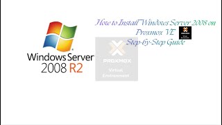 Full How to Install Windows Server 2008 on Proxmox VE | Full Step‑by‑Step Guide News
