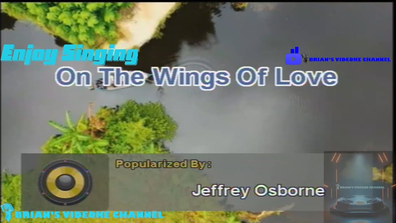 On The Wings Of Love - Jeffrey Osborne (Karaoke) - YouTube