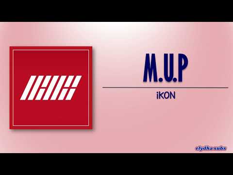iKON – M.U.P (솔직하게) [Rom|Eng Lyric]