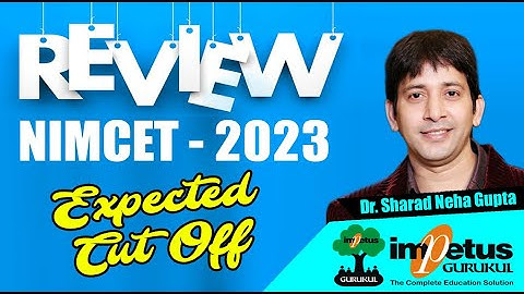 NIMCET 2023 Expected cut off  | NIMCET 2023 Paper review | Impetus Gurukul