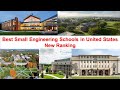 Best SMALL ENGINEERING SCHOOLS IN UNITED STATES New Ranking